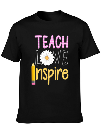 Teach Love Inspire Graphic T-Shirt