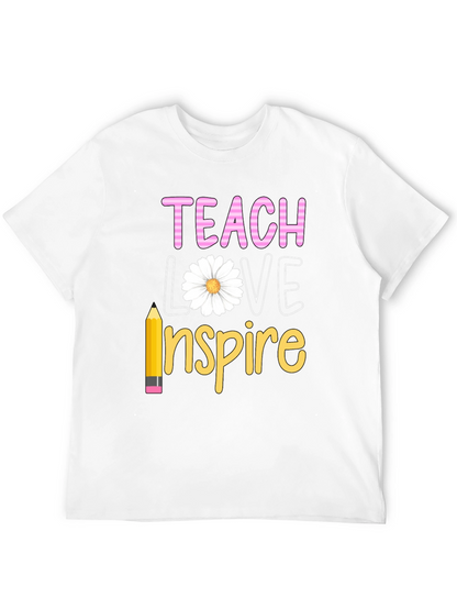 Teach Love Inspire Graphic T-Shirt