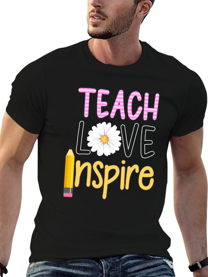 Teach Love Inspire Graphic T-Shirt