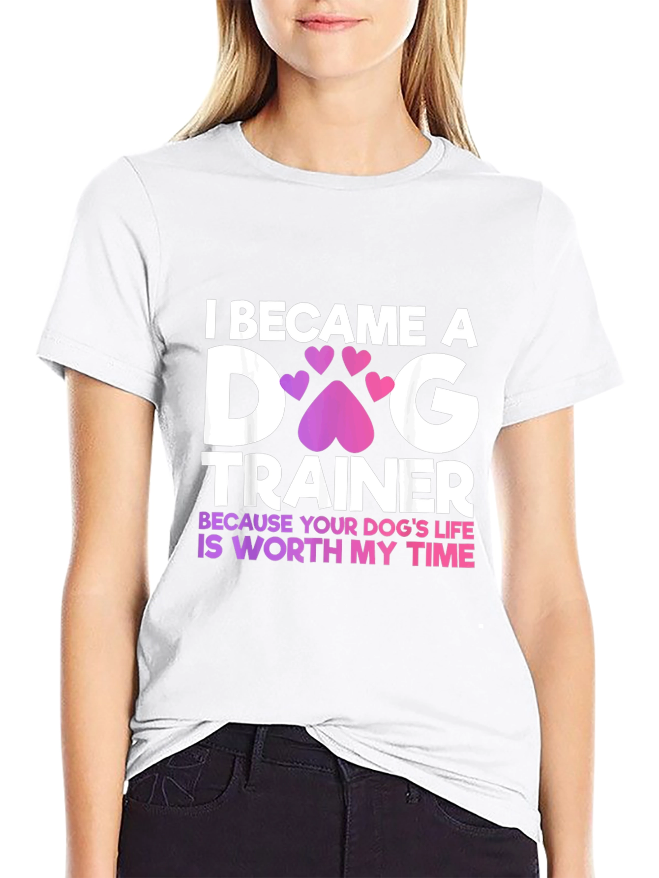 Dog Trainer T-Shirt - Worth My Time