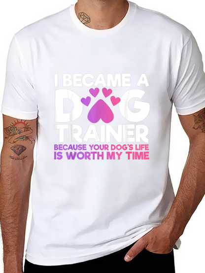 Dog Trainer T-Shirt - Worth My Time