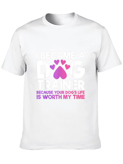Dog Trainer T-Shirt - Worth My Time