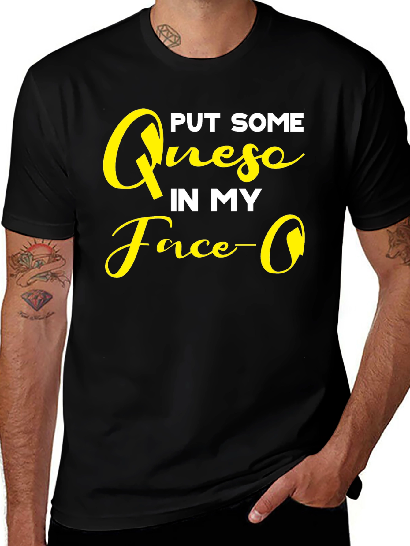 Put Some Queso In My Face Graphic T-Shirt
