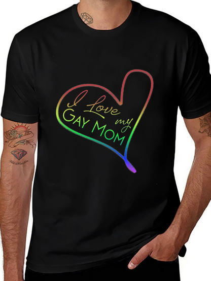 I Love My Gay Mom Rainbow Heart T-Shirt