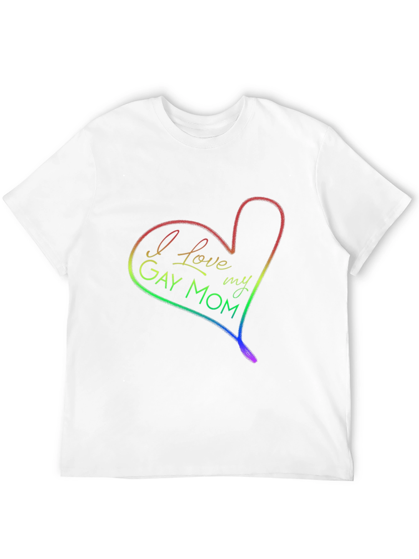 I Love My Gay Mom Rainbow Heart T-Shirt