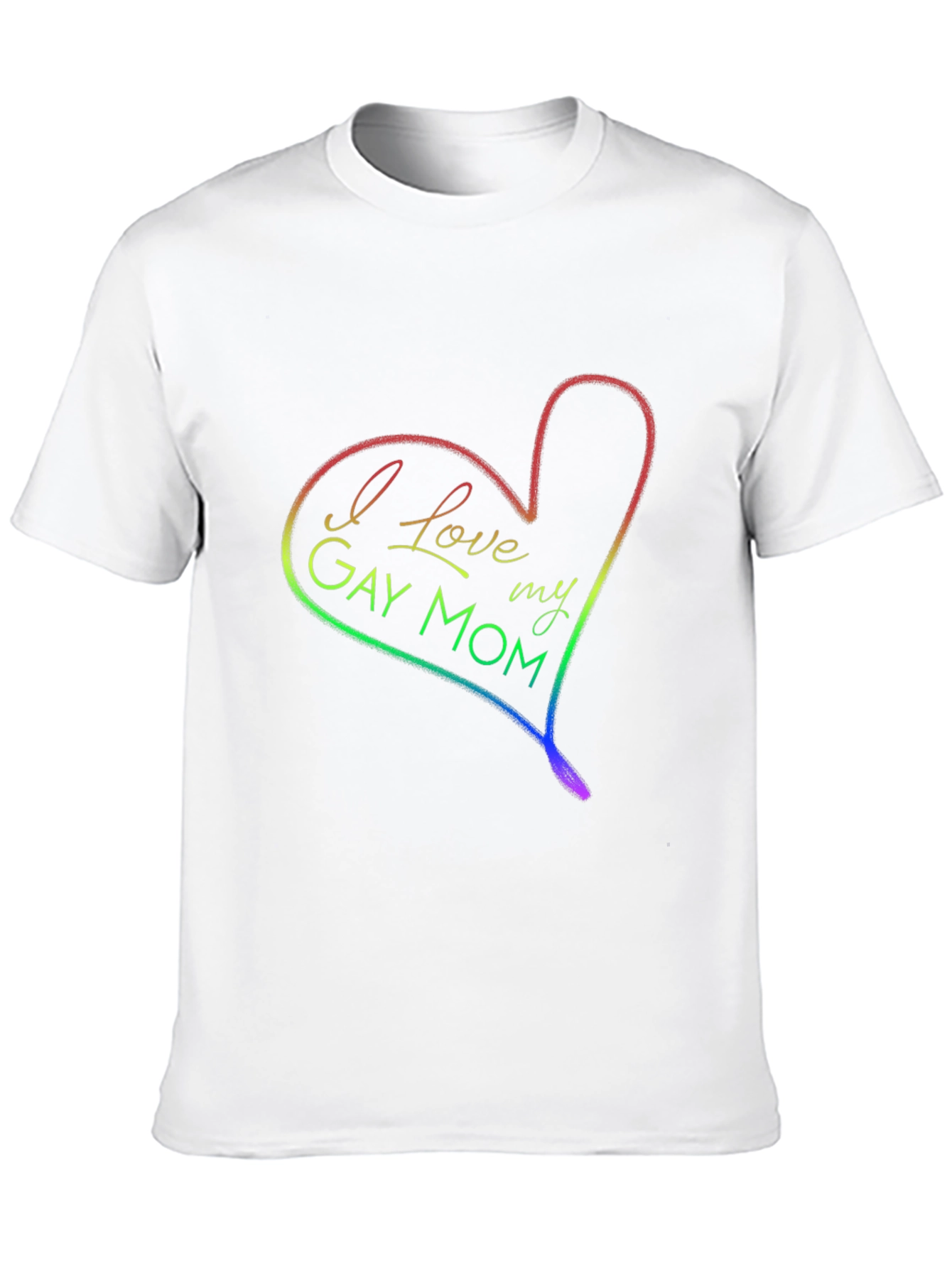 I Love My Gay Mom Rainbow Heart T-Shirt