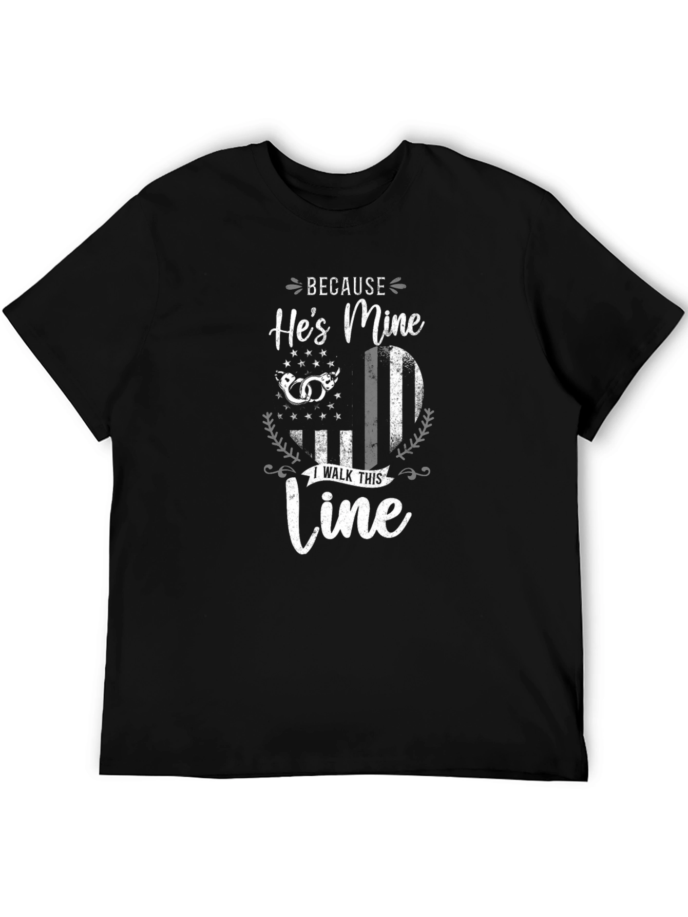 Hes Mine T-Shirt - Law Enforcement Support