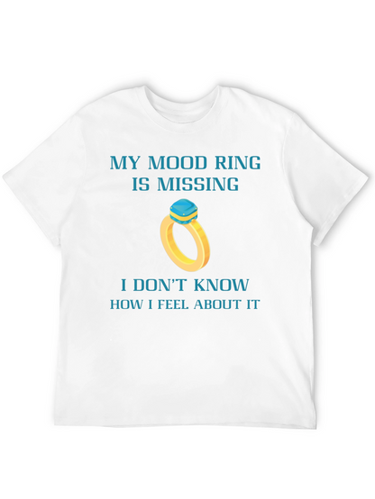 Mood Ring Missing Funny Graphic Tee