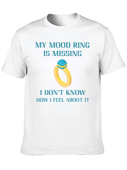 Mood Ring Missing Funny Graphic Tee