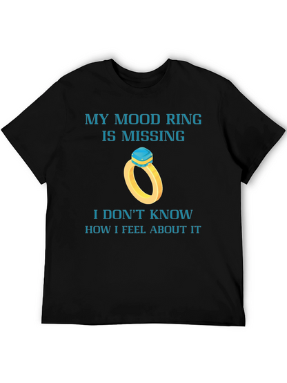 Mood Ring Missing Funny Graphic Tee