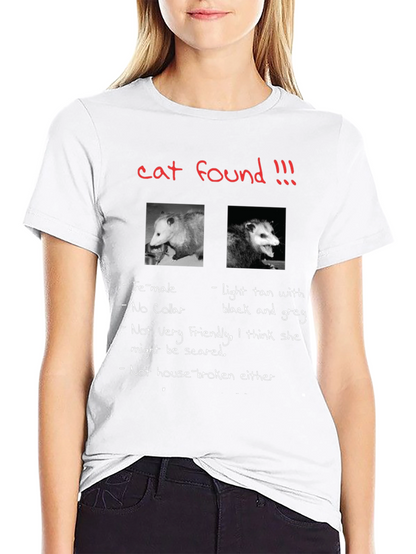 Funny Opossum T-Shirt Cat Found