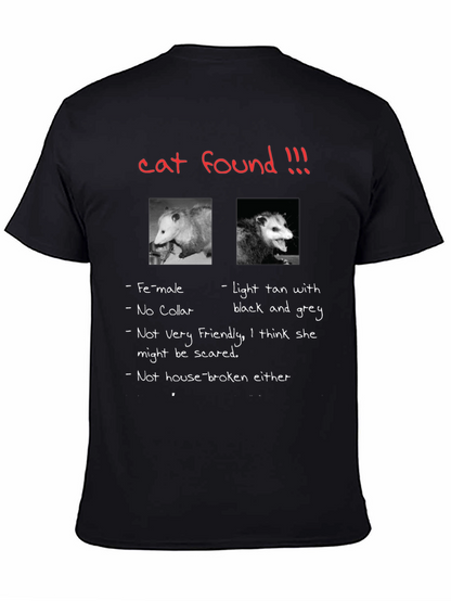 Funny Opossum T-Shirt Cat Found