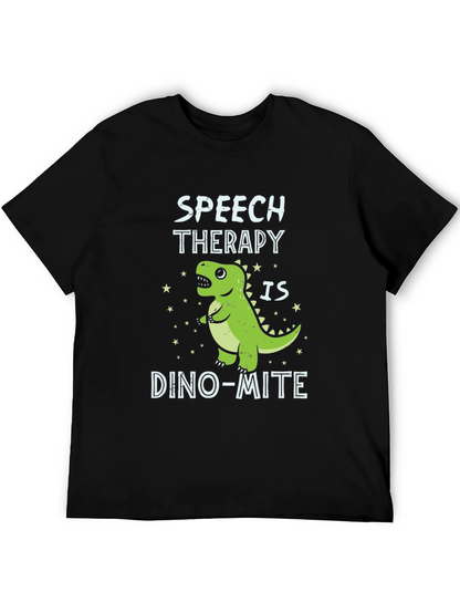 Speech Therapy Dino-mite T-Shirt