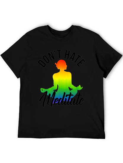 Dont Hate Meditate Rainbow Graphic Tee