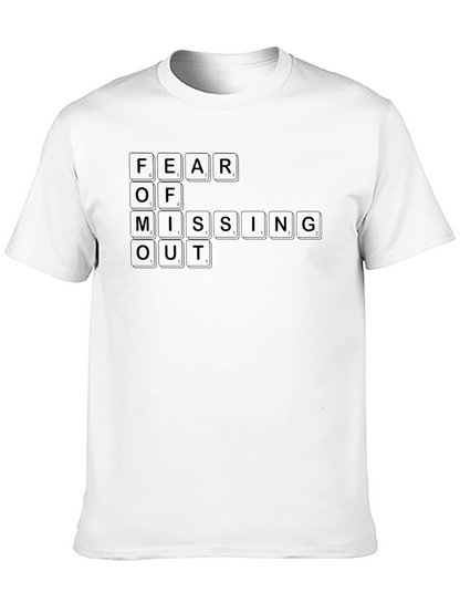 FOMO Graphic T-Shirt - Fear of Missing Out Tee