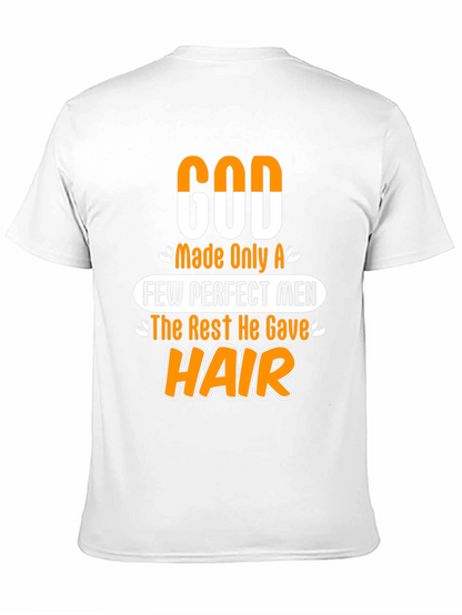 Funny God Gave Hair Mens Graphic T-Shirt