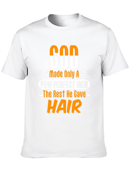 Funny God Gave Hair Mens Graphic T-Shirt