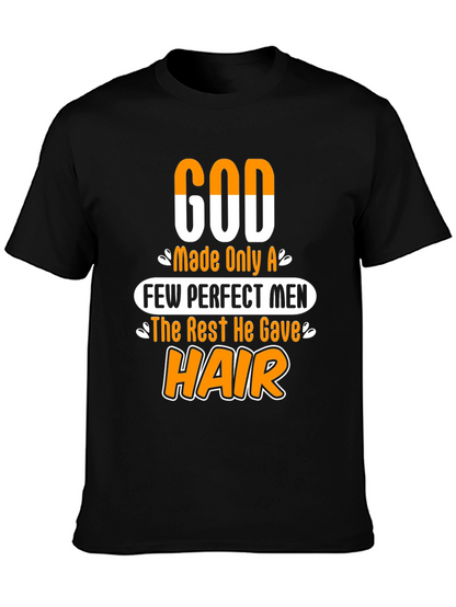 Funny God Gave Hair Mens Graphic T-Shirt