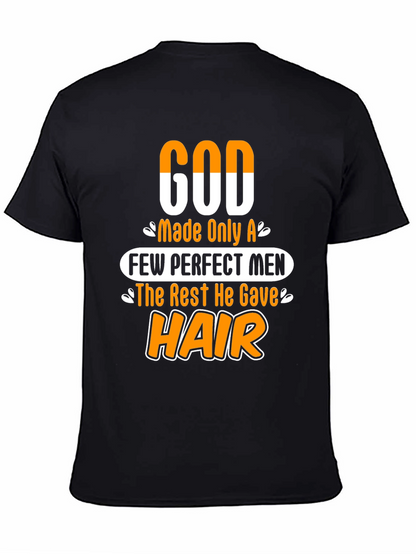 Funny God Gave Hair Mens Graphic T-Shirt