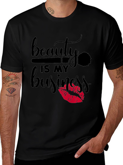 Beauty Is My Business T-Shirt