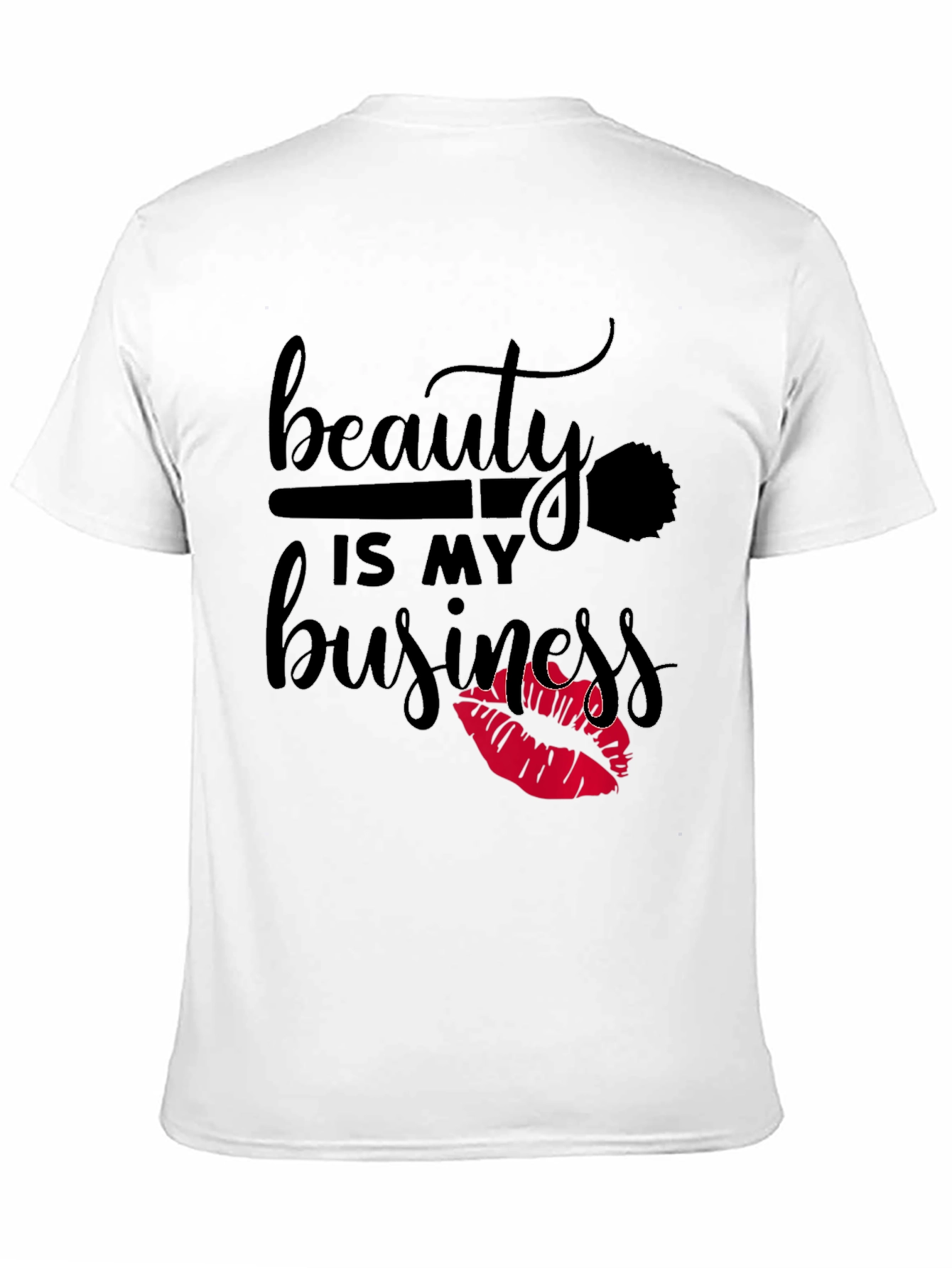 Beauty Is My Business T-Shirt