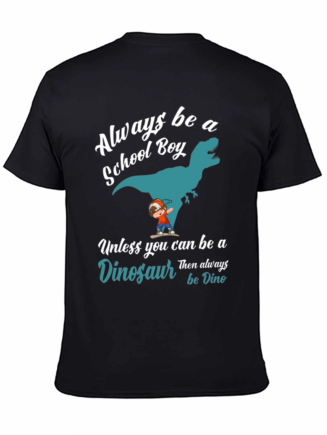 Always Be A School Boy Dinosaur Graphic T-Shirt