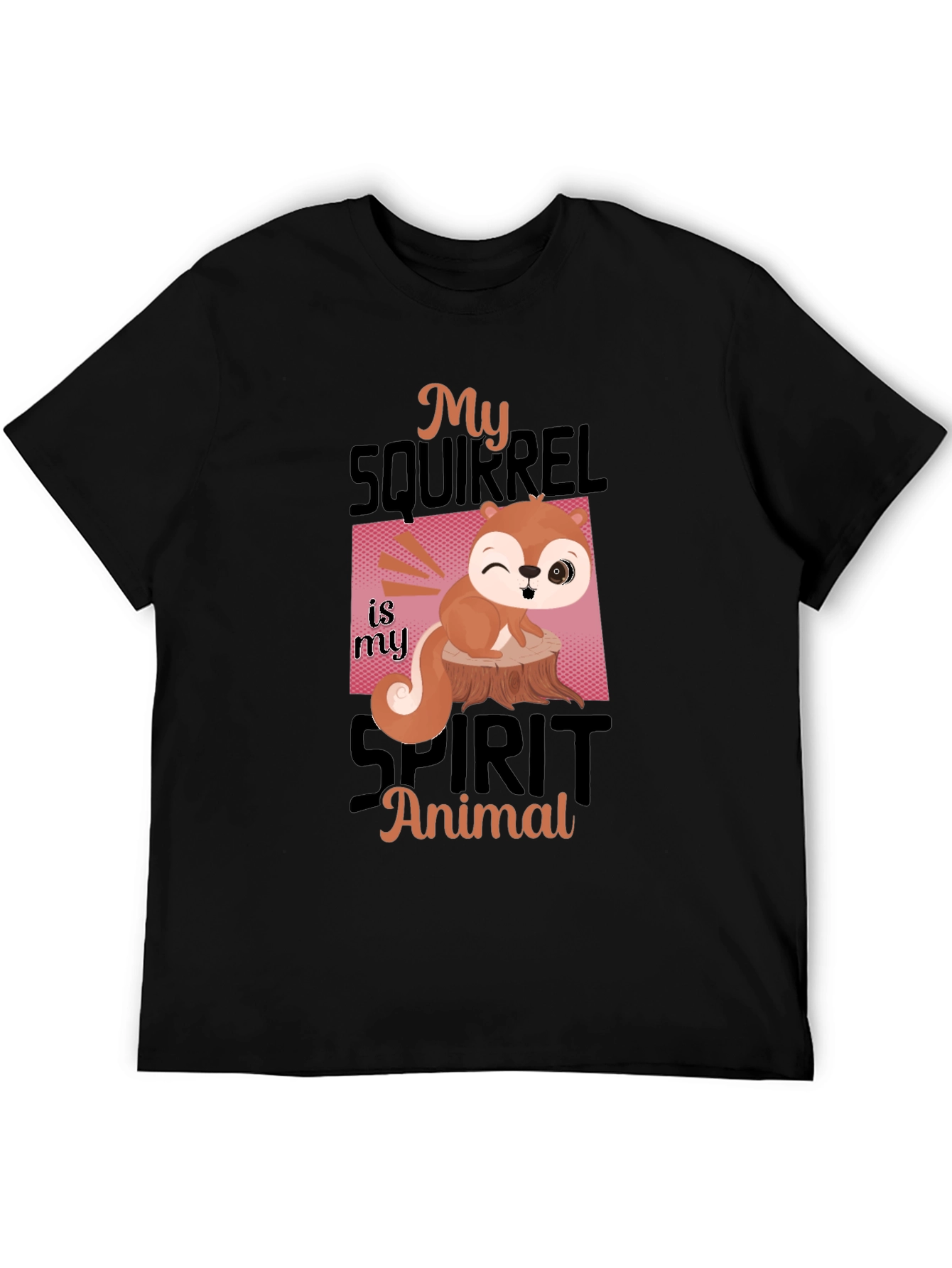 My Squirrel is My Spirit Animal T-Shirt