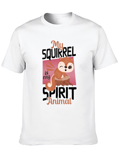 My Squirrel is My Spirit Animal T-Shirt