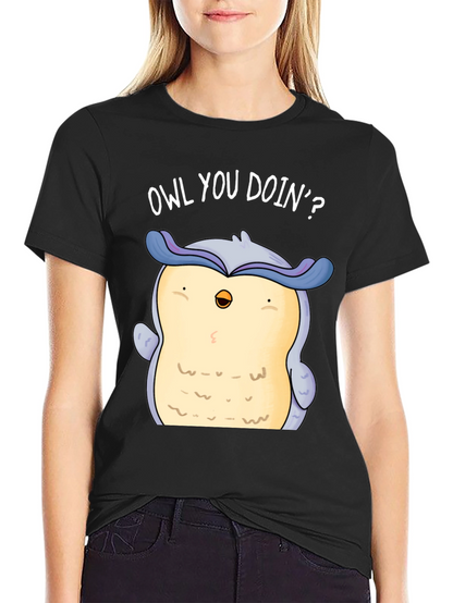 Funny Owl You Doin? Graphic Print T-Shirt
