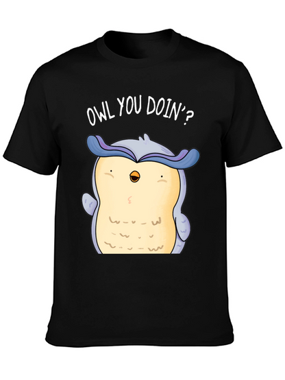 Funny Owl You Doin? Graphic Print T-Shirt