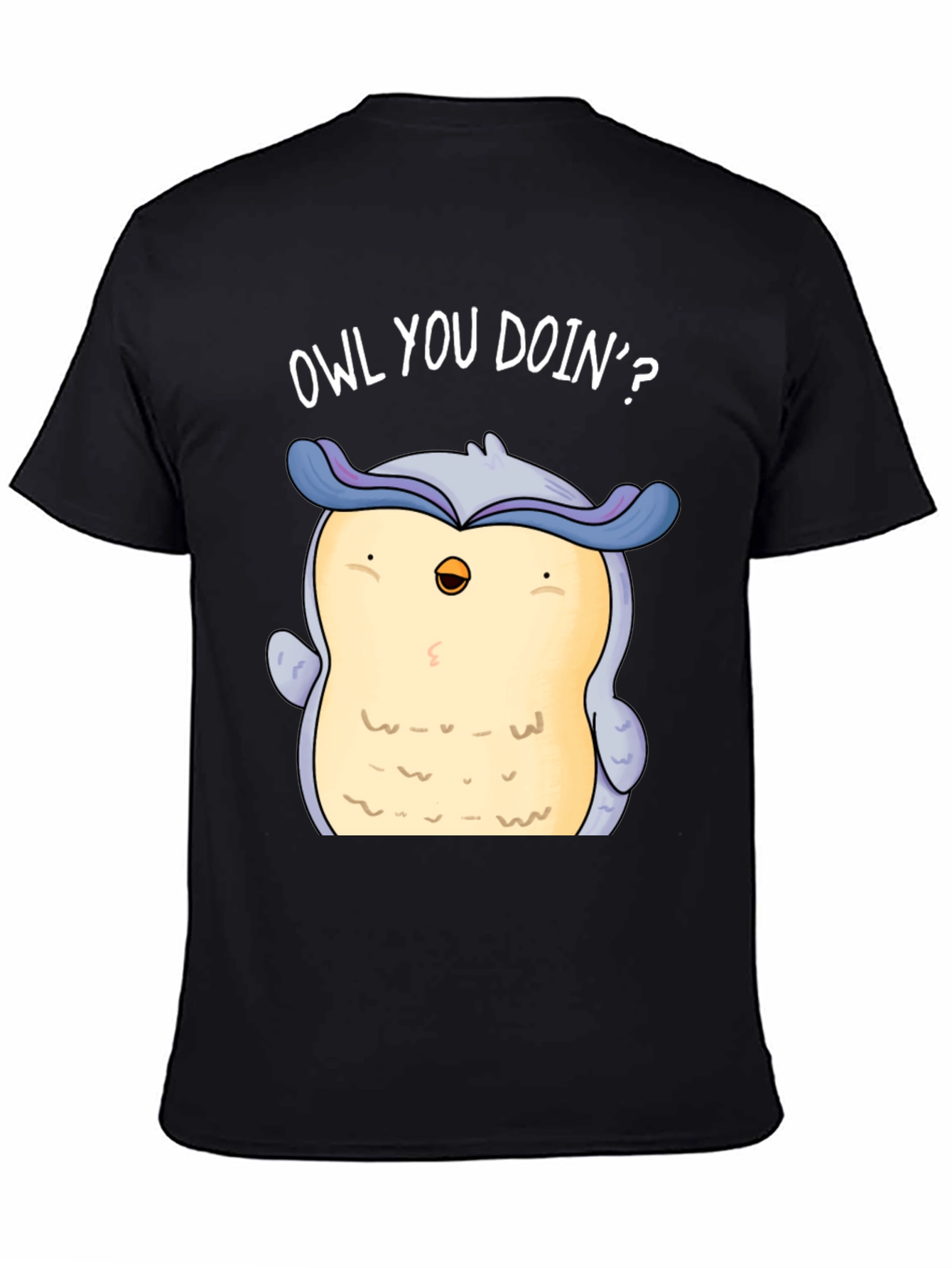 Funny Owl You Doin? Graphic Print T-Shirt