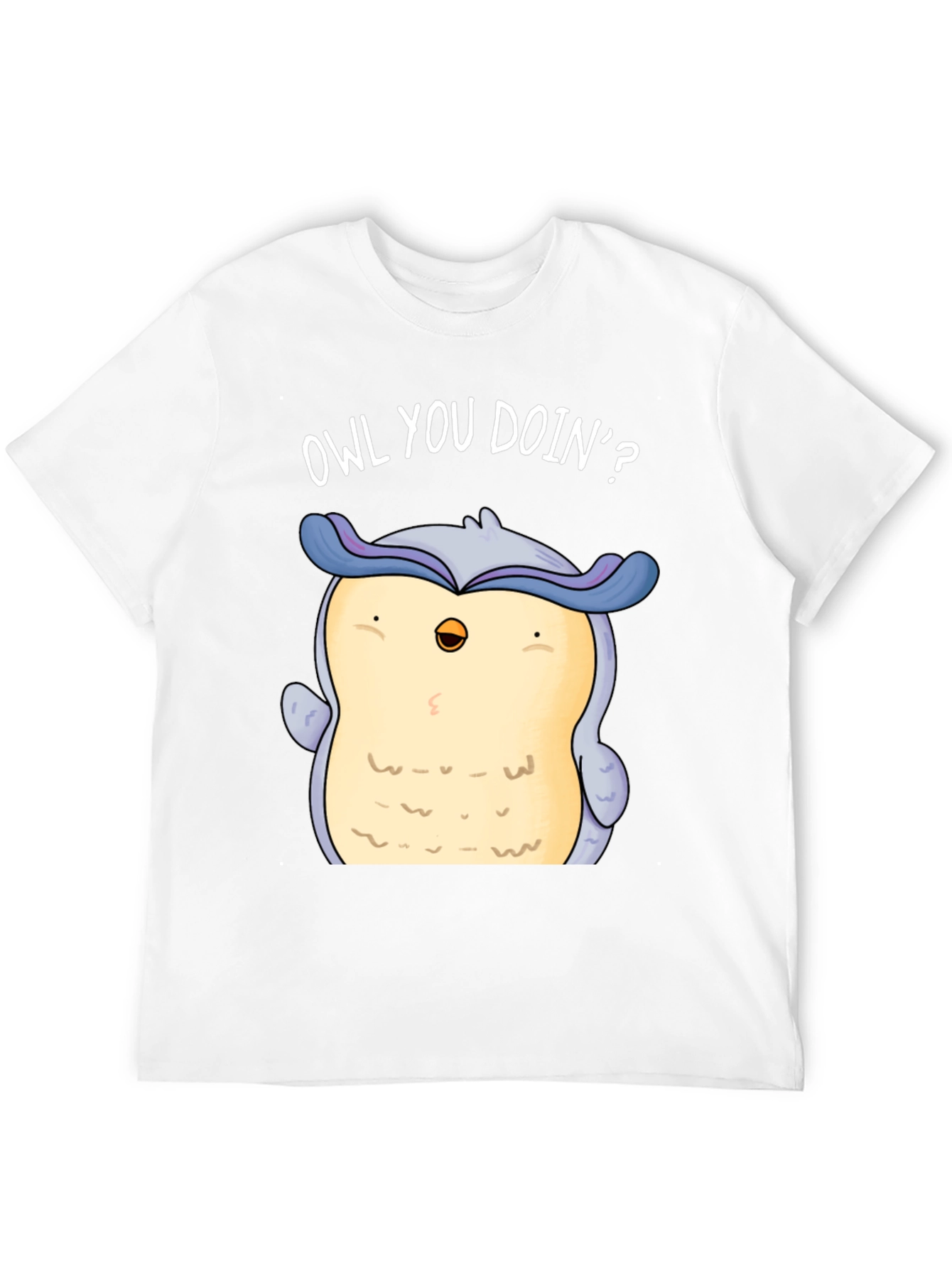 Funny Owl You Doin? Graphic Print T-Shirt