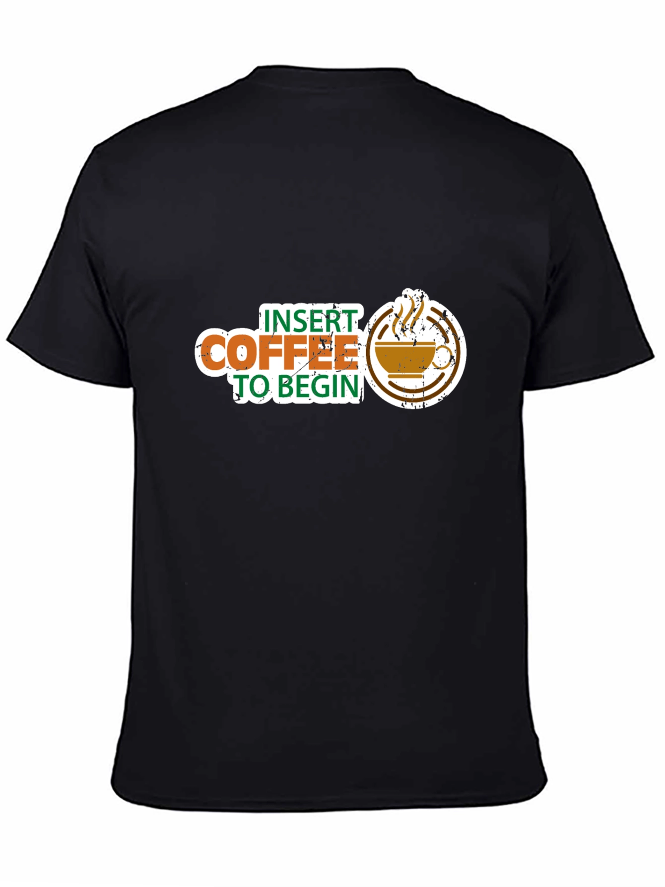 Insert Coffee to Begin Graphic Tee