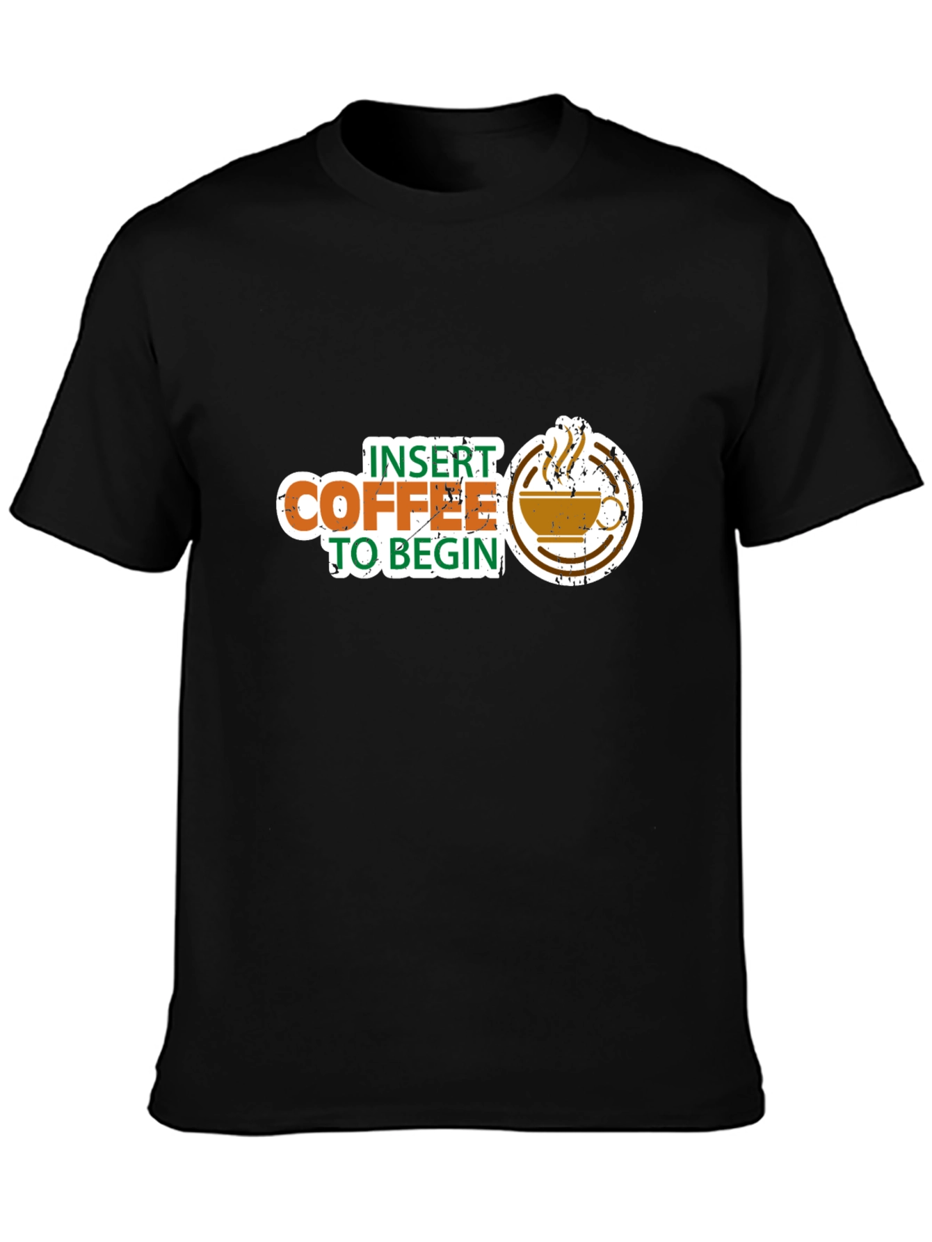 Insert Coffee to Begin Graphic Tee