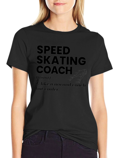 Speed Skating Coach Graphic T-Shirt