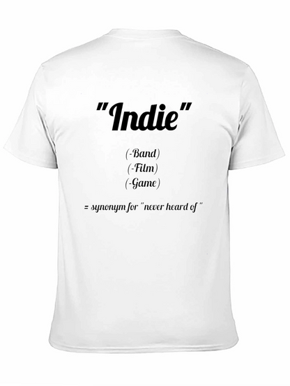 Indie Definition T-Shirt: Band Film Game Tee