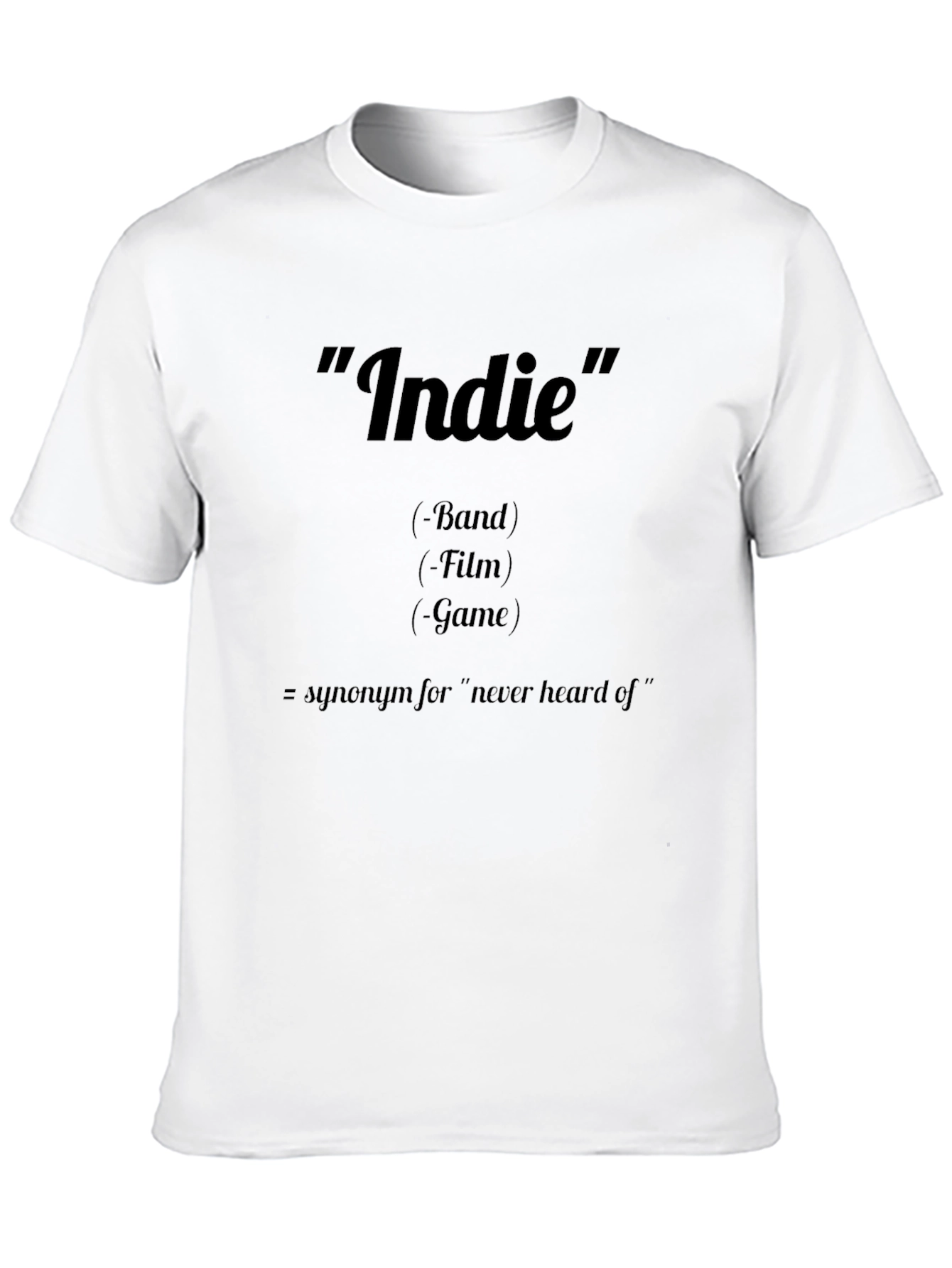 Indie Definition T-Shirt: Band Film Game Tee
