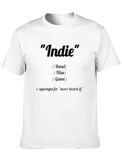 Indie Definition T-Shirt: Band Film Game Tee