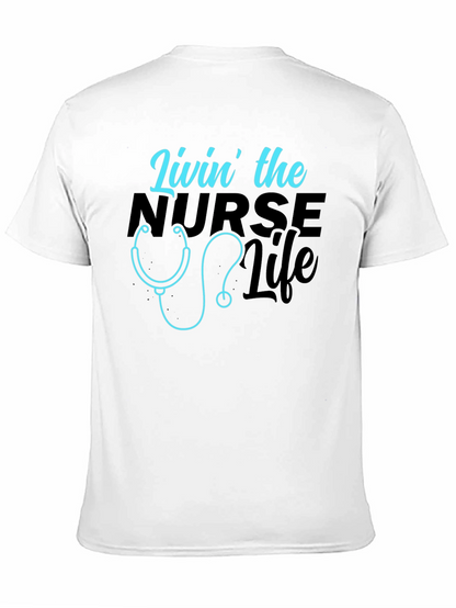 Livin the Nurse Life Graphic T-Shirt