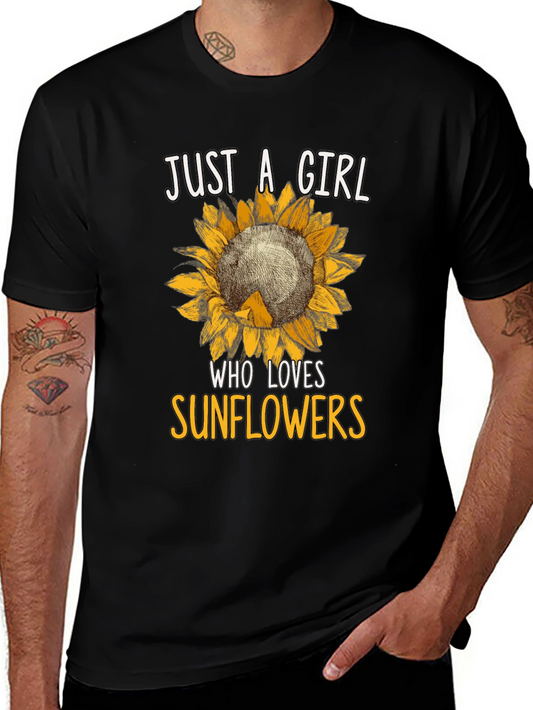 Just A Girl Who Loves Sunflowers T-Shirt