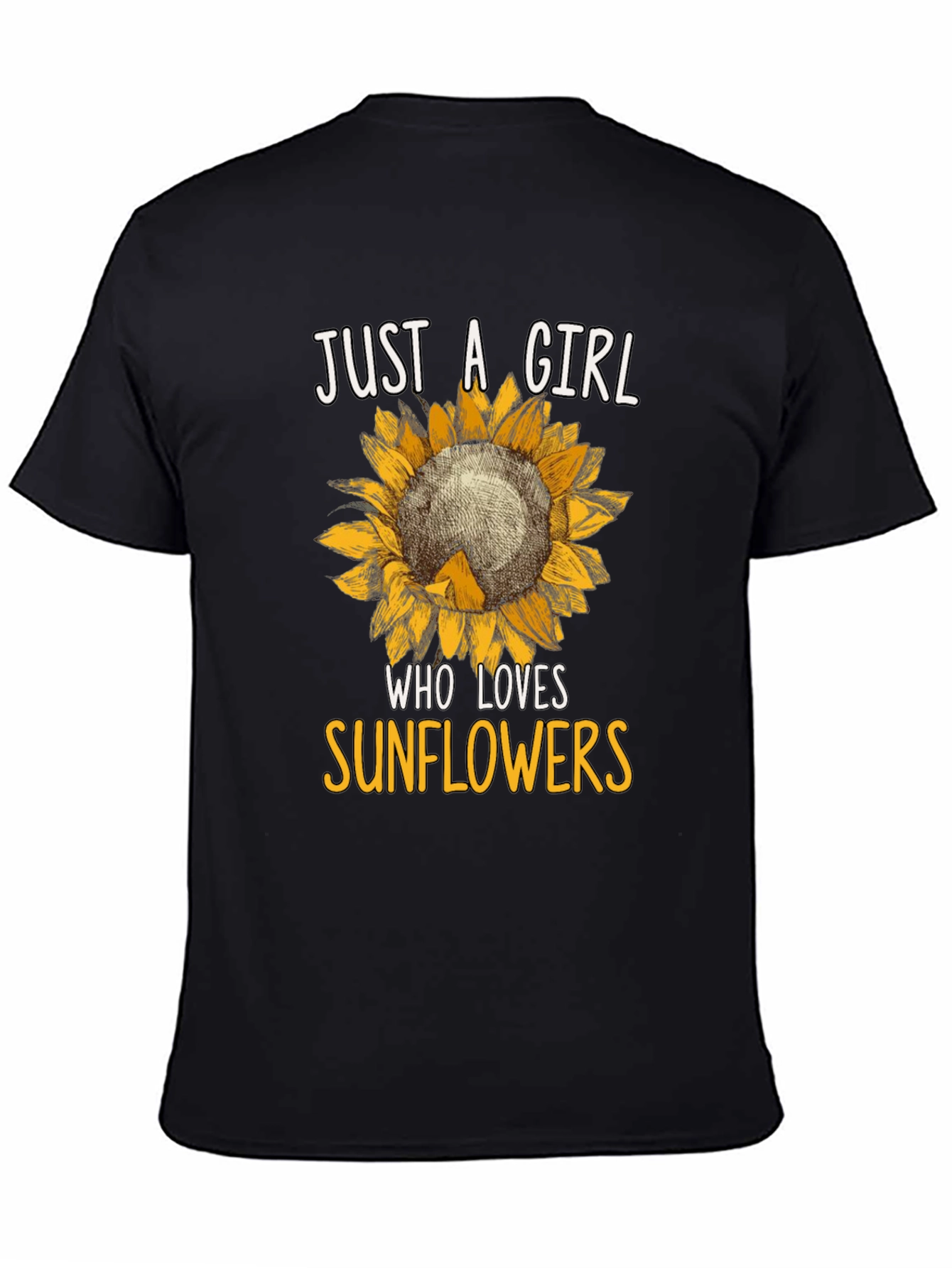 Just A Girl Who Loves Sunflowers T-Shirt
