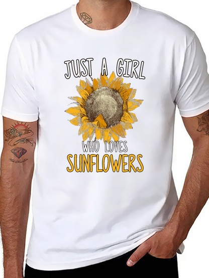 Just A Girl Who Loves Sunflowers T-Shirt