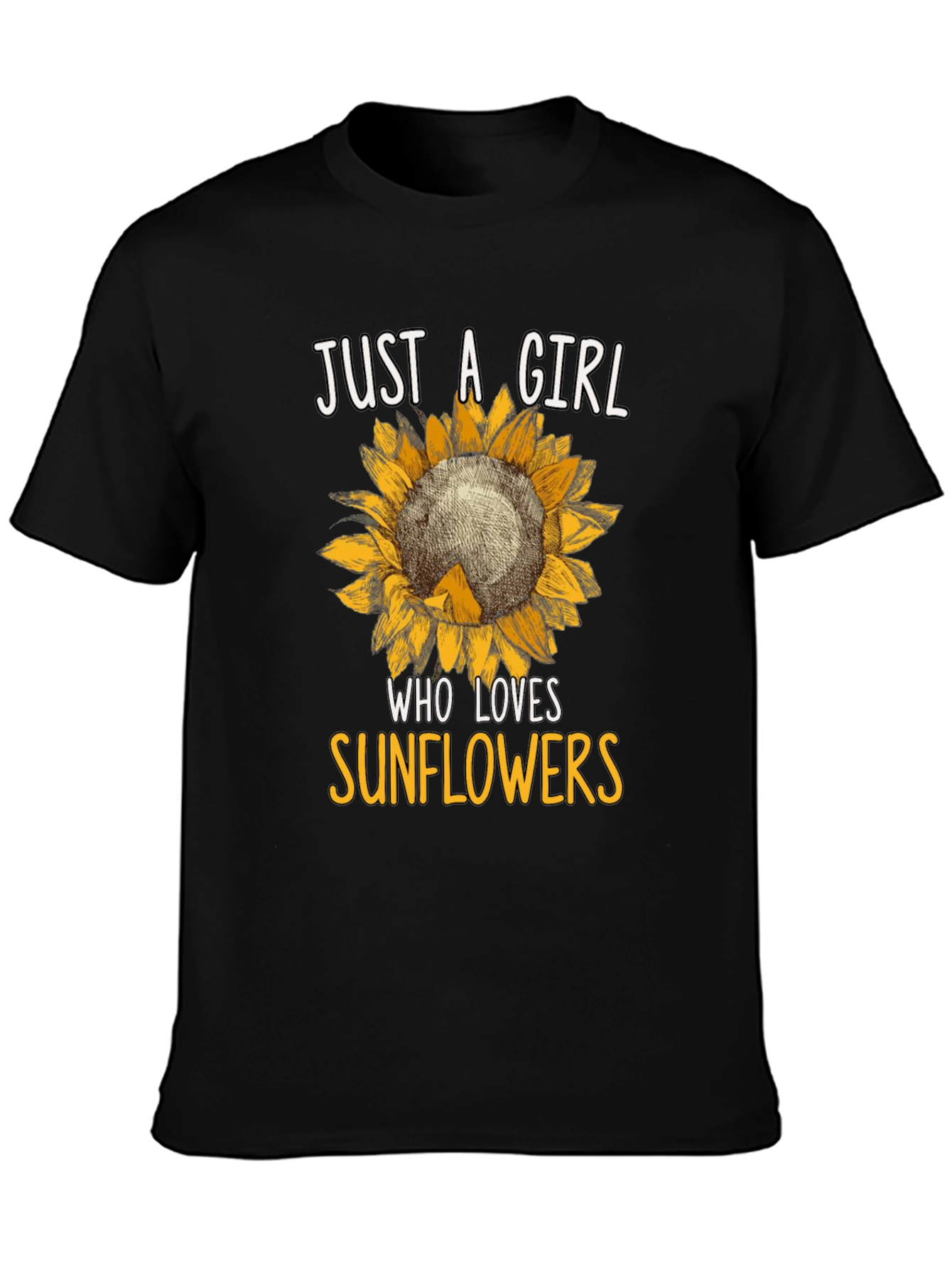 Just A Girl Who Loves Sunflowers T-Shirt