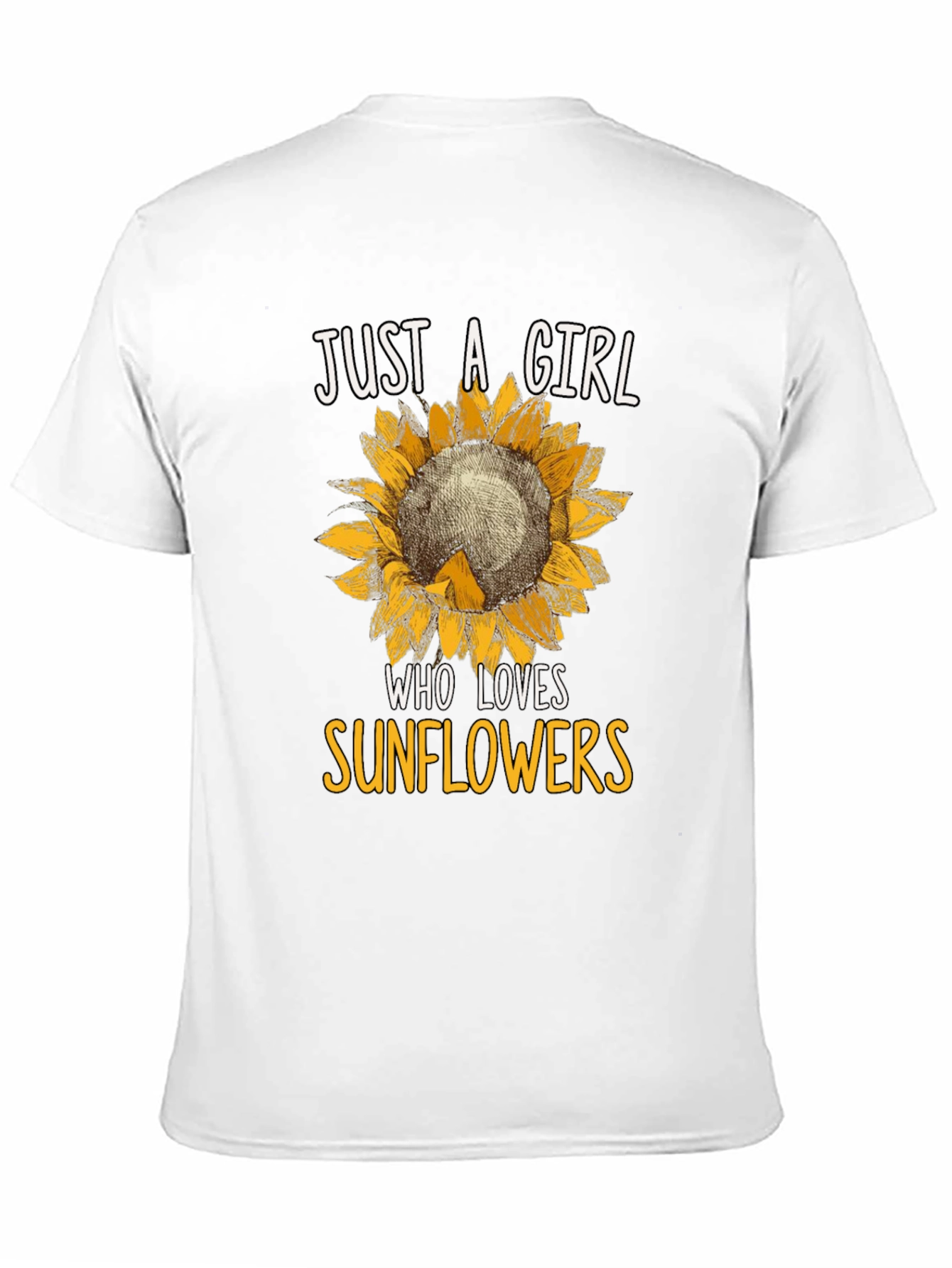 Just A Girl Who Loves Sunflowers T-Shirt