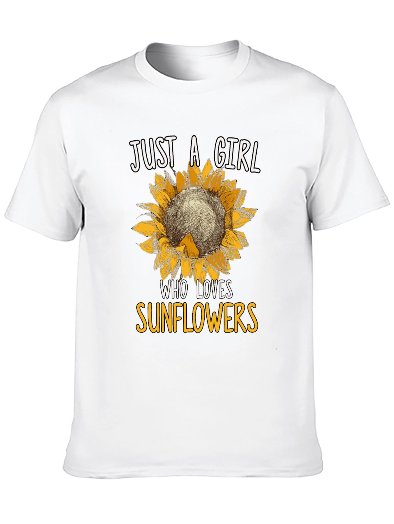 Just A Girl Who Loves Sunflowers T-Shirt
