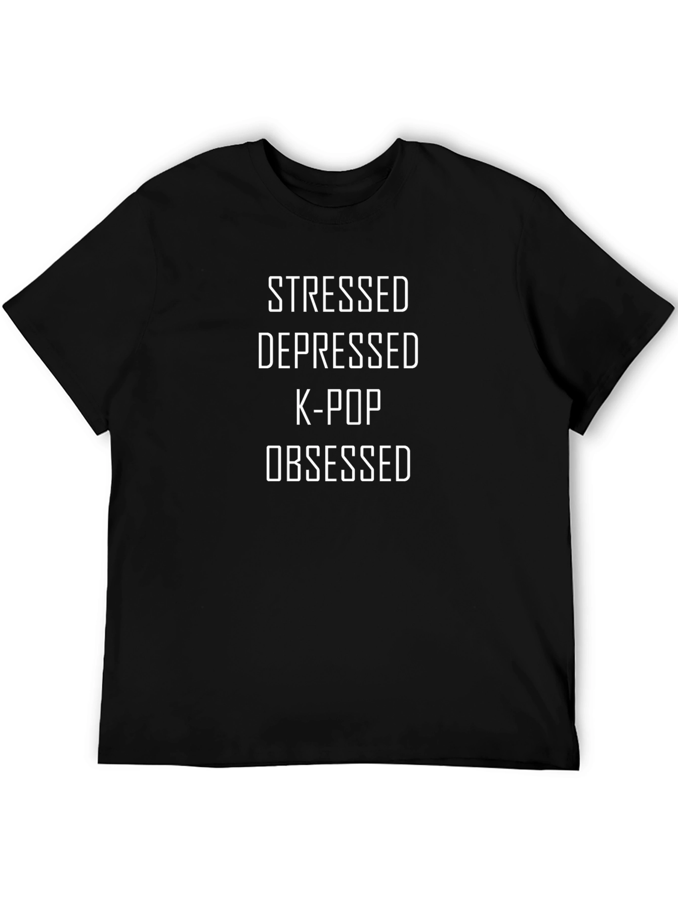 Stressed Depressed K-Pop Obsessed Graphic T-Shirt