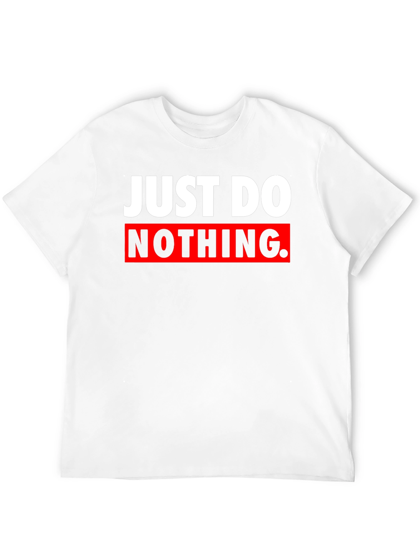 Just Do Nothing Graphic Tee - Sarcastic Black T-Shirt
