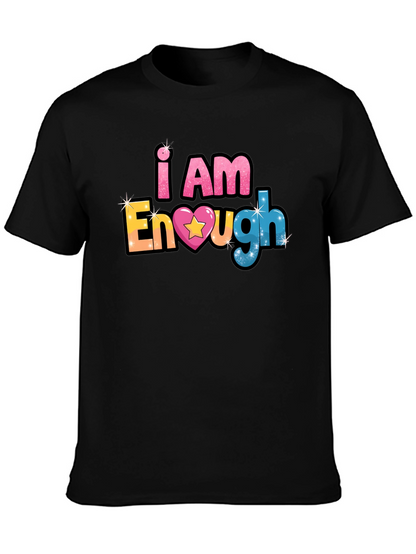 I Am Enough Black T-Shirt