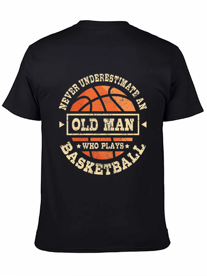 Never Underestimate Basketball Old Man T-Shirt