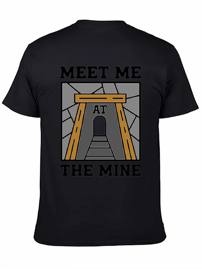 Meet Me at the Mine T-Shirt